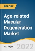 Age-related Macular Degeneration Market Size, Share & Trends Analysis Report by Product (Eylea, Lucentis, Beovu), by Disease Type (Wet AMD, Dry AMD), by Distribution Channel, by Region, and Segment Forecasts, 2022-2030- Product Image