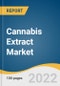 Cannabis Extract Market Size, Share & Trends Analysis Report by Product Type (Oil, Tinctures), by Extract Type (Full Spectrum Extracts, Cannabis Isolates), by Sources (Hemp. Marijuana), by End Use, by Region, and Segment Forecasts, 2022-2030 - Product Image