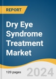 Dry Eye Syndrome Treatment Market Size, Share & Trends Analysis Report by Type (Evaporative, Aqueous Deficient), by Drug, by Product, by Dosage Form, by Sales Channel, by Distribution Channel, by Region, and Segment Forecasts, 2022-2030- Product Image