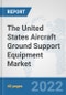 The United States Aircraft Ground Support Equipment Market: Prospects, Trends Analysis, Market Size and Forecasts up to 2028 - Product Thumbnail Image