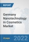 Germany Nanotechnology in Cosmetics Market: Prospects, Trends Analysis, Market Size and Forecasts up to 2028 - Product Thumbnail Image