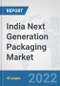 India Next Generation Packaging Market: Prospects, Trends Analysis, Market Size and Forecasts up to 2028 - Product Thumbnail Image