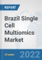 Brazil Single Cell Multiomics Market: Prospects, Trends Analysis, Market Size and Forecasts up to 2028 - Product Thumbnail Image