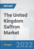 The United Kingdom Saffron Market: Prospects, Trends Analysis, Market Size and Forecasts up to 2028- Product Image