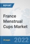 France Menstrual Cups Market: Prospects, Trends Analysis, Market Size and Forecasts up to 2028 - Product Thumbnail Image