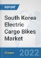 South Korea Electric Cargo Bikes Market: Prospects, Trends Analysis, Market Size and Forecasts up to 2028 - Product Thumbnail Image