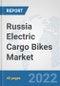 Russia Electric Cargo Bikes Market: Prospects, Trends Analysis, Market Size and Forecasts up to 2028 - Product Thumbnail Image