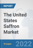 The United States Saffron Market: Prospects, Trends Analysis, Market Size and Forecasts up to 2028- Product Image