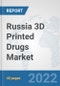 Russia 3D Printed Drugs Market: Prospects, Trends Analysis, Market Size and Forecasts up to 2028 - Product Thumbnail Image