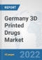 Germany 3D Printed Drugs Market: Prospects, Trends Analysis, Market Size and Forecasts up to 2028 - Product Thumbnail Image