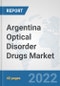 Argentina Optical Disorder Drugs Market: Prospects, Trends Analysis, Market Size and Forecasts up to 2028 - Product Thumbnail Image