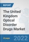 The United Kingdom Optical Disorder Drugs Market: Prospects, Trends Analysis, Market Size and Forecasts up to 2028 - Product Thumbnail Image