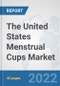 The United States Menstrual Cups Market: Prospects, Trends Analysis, Market Size and Forecasts up to 2028 - Product Thumbnail Image
