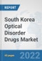 South Korea Optical Disorder Drugs Market: Prospects, Trends Analysis, Market Size and Forecasts up to 2028 - Product Thumbnail Image