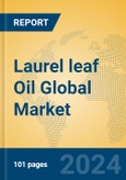 Laurel leaf Oil Global Market Insights 2024, Analysis and Forecast to 2029, by Manufacturers, Regions, Technology, Application, Product Type- Product Image