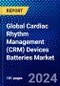 Global Cardiac Rhythm Management (CRM) Devices Batteries Market (2022-2027) by Battery Types, Product, and Geography, with Competitive Analysis, Impact of COVID-19, and Ansoff Analysis - Product Thumbnail Image