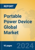 Portable Power Device Global Market Insights 2023, Analysis and Forecast to 2028, by Manufacturers, Regions, Technology, Application, Product Type- Product Image