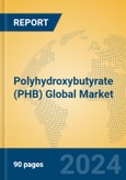 Polyhydroxybutyrate (PHB) Global Market Insights 2024, Analysis and Forecast to 2029, by Manufacturers, Regions, Technology, Application- Product Image