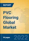 PVC Flooring Global Market Insights 2022, Analysis and Forecast to 2027, by Manufacturers, Regions, Technology, Application, Product Type- Product Image