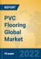 PVC Flooring Global Market Insights 2022, Analysis and Forecast to 2027, by Manufacturers, Regions, Technology, Application, Product Type - Product Thumbnail Image