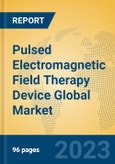 Pulsed Electromagnetic Field Therapy Device Global Market Insights 2023, Analysis and Forecast to 2028, by Manufacturers, Regions, Technology, Application, Product Type- Product Image