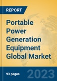 Portable Power Generation Equipment Global Market Insights 2023, Analysis and Forecast to 2028, by Manufacturers, Regions, Technology, Application, Product Type- Product Image