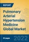 Pulmonary Arterial Hypertension Medicine Global Market Insights 2022, Analysis and Forecast to 2027, by Manufacturers, Regions, Technology, Application, Product Type - Product Image