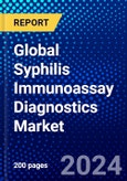 Global Syphilis Immunoassay Diagnostics Market (2023-2028) Competitive Analysis, Impact of Covid-19, Ansoff Analysis- Product Image