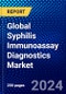 Global Syphilis Immunoassay Diagnostics Market (2022-2027) by Product, Technology, End-user, and Geography, with Competitive Analysis, Impact of COVID-19, and Ansoff Analysis - Product Image