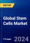 Global Stem Cells Market (2022-2027) by Product, Technology, Source, Applications, and Geography, with Competitive Analysis, Impact of COVID-19, and Ansoff Analysis - Product Image