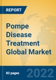 Pompe Disease Treatment Global Market Insights 2022, Analysis and Forecast to 2027, by Manufacturers, Regions, Technology, Application, Product Type- Product Image