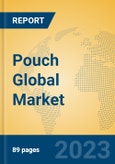 Pouch Global Market Insights 2023, Analysis and Forecast to 2028, by Manufacturers, Regions, Technology, Application, Product Type- Product Image
