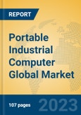 Portable Industrial Computer Global Market Insights 2023, Analysis and Forecast to 2028, by Manufacturers, Regions, Technology, Product Type- Product Image