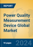 Power Quality Measurement Device Global Market Insights 2024, Analysis and Forecast to 2029, by Manufacturers, Regions, Technology, Application, Product Type- Product Image