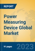 Power Measuring Device Global Market Insights 2023, Analysis and Forecast to 2028, by Manufacturers, Regions, Technology, Application, Product Type- Product Image