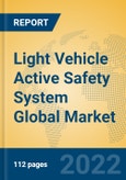 Light Vehicle Active Safety System Global Market Insights 2022, Analysis and Forecast to 2027, by Manufacturers, Regions, Technology, Application, Product Type- Product Image