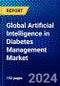 Global Artificial Intelligence in Diabetes Management Market (2022-2027) by Device, Technique, and Geography, with Competitive Analysis, Impact of COVID-19, and Ansoff Analysis - Product Image