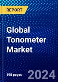 Global Tonometer Market (2023-2028) Competitive Analysis, Impact of Covid-19, Ansoff Analysis- Product Image