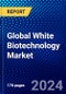 Global White Biotechnology Market (2022-2027) by Product, Application, and Geography, with Competitive Analysis, Impact of COVID-19, and Ansoff Analysis - Product Thumbnail Image