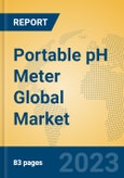 Portable pH Meter Global Market Insights 2023, Analysis and Forecast to 2028, by Manufacturers, Regions, Technology, Application, Product Type- Product Image