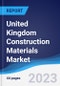 United Kingdom (UK) Construction Materials Market Summary, Competitive Analysis and Forecast to 2027 - Product Thumbnail Image