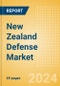 New Zealand Defense Market - Size and trends, budget allocation, regulations, key acquisitions, competitive landscape and forecast, 2023-2028 - Product Image