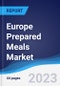 Europe Prepared Meals Market Summary, Competitive Analysis and Forecast to 2027 - Product Thumbnail Image