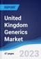 United Kingdom (UK) Generics Market Summary, Competitive Analysis and Forecast to 2027 - Product Thumbnail Image