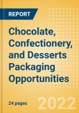 Chocolate, Confectionery, and Desserts Packaging Opportunities - New Packaging Formats and Value-added Features- Product Image