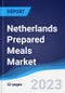 Netherlands Prepared Meals Market Summary, Competitive Analysis and Forecast to 2027 - Product Image