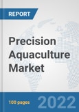 Precision Aquaculture Market : Global Industry Analysis, Trends, Market Size, and Forecasts up to 2028- Product Image