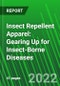 Insect Repellent Apparel: Gearing Up for Insect-Borne Diseases  - Product Image