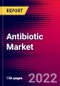 Antibiotic Market Report by Drug Origin, By Class, By Spectrum of Activity, By Application, Route of Administration, and by Region - Global Forecast to 2029 - Product Image