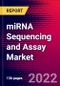 miRNA Sequencing and Assay Market Analysis by Product, by Technology by End user, and by Region - Global Forecast to 2029 - Product Image